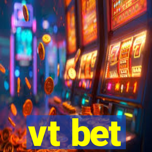 vt bet